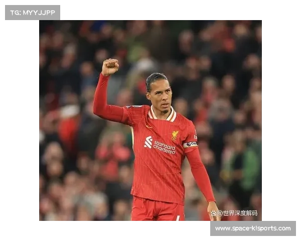 荷兰后卫范迪克续约利物浦，后防基石留队